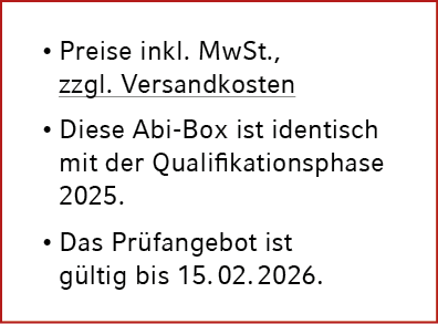 • Preise inkl. MwSt., zzgl. Versandkosten • Diese Abi Box ist identisch mit der Qualifikationsphase 2025. • Das Pr fa...