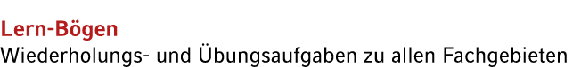 Lern B gen Wiederholungs und bungsaufgaben zu allen Fachgebieten
