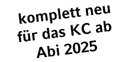  komplett neu f r das KC ab Abi 2025