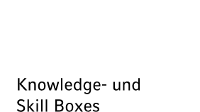 Knowledge und Skill Boxes