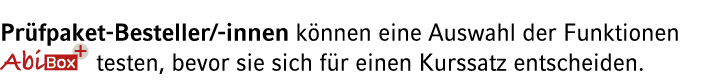 Pr fpaket Besteller/ innen k nnen eine Auswahl der Funktionen ￼ testen, bevor sie sich f r einen Kurssatz entscheiden.