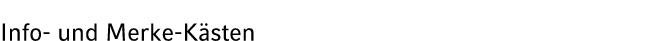 Info und Merke K sten