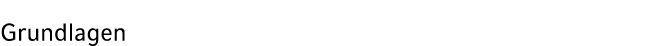 Grundlagen