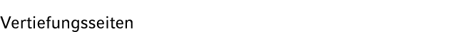 Vertiefungsseiten 