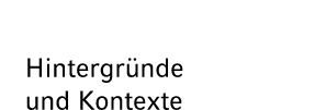 Hintergr nde und Kontexte 