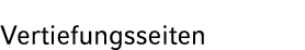 Vertiefungsseiten 