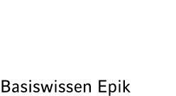 Basiswissen Epik