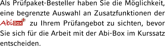 Als Pr fpaket Besteller haben Sie die M glichkeit, eine begrenzte Auswahl an Zusatzfunktionen der ￼ zu Ihrem Pr fange...