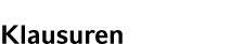 Klausuren