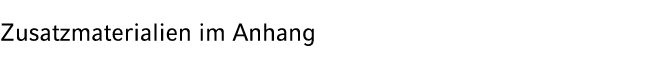 Zusatzmaterialien im Anhang