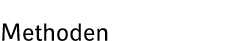 Methoden