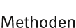 Methoden