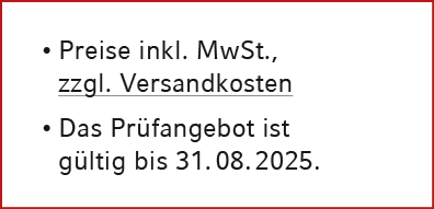 • Preise inkl. MwSt., zzgl. Versandkosten • Das Pr fangebot ist g ltig bis 31. 08. 2025.