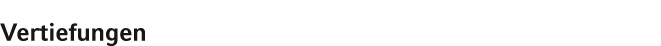 Vertiefungen