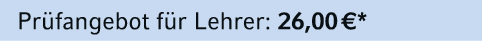 Pr fangebot f r Lehrer: 26,00 €*