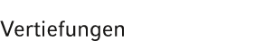 Vertiefungen
