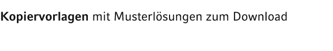 Kopiervorlagen mit Musterl sungen zum Download