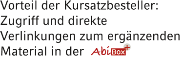 Vorteil der Kursatzbesteller: Zugriff und direkte Verlinkungen zum erg nzenden Material in der ￼ 