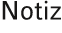 Notiz