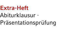 Extra Heft Abiturklausur · Pr sentationspr fung 