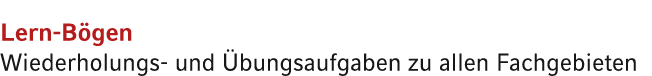 Lern B gen Wiederholungs und bungsaufgaben zu allen Fachgebieten