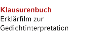 Klausurenbuch Erkl rfilm zur Gedichtinterpretation