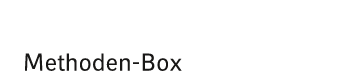 Methoden Box
