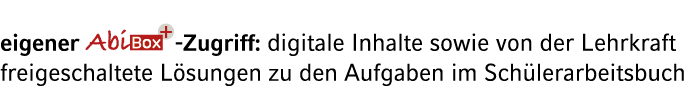 eigener ￼ Zugriff: digitale Inhalte sowie von der Lehrkraft freigeschaltete L sungen zu den Aufgaben im Sch lerarbeit...