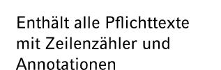 Enth lt alle Pflichttexte mit Zeilenz hler und Annotationen