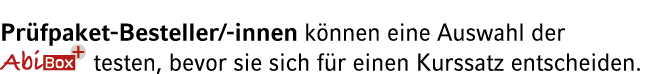 Pr fpaket Besteller/ innen k nnen eine Auswahl der ￼ testen, bevor sie sich f r einen Kurssatz entscheiden.