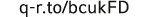 q-r to bcukFD