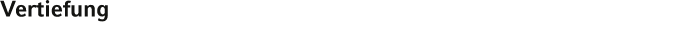 Vertiefung