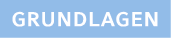 GRUNDLAGEN